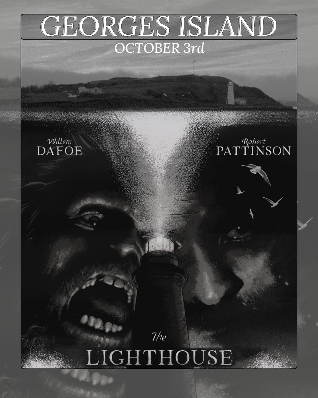 Georges Island Movie Night - The Lighthouse promo poster